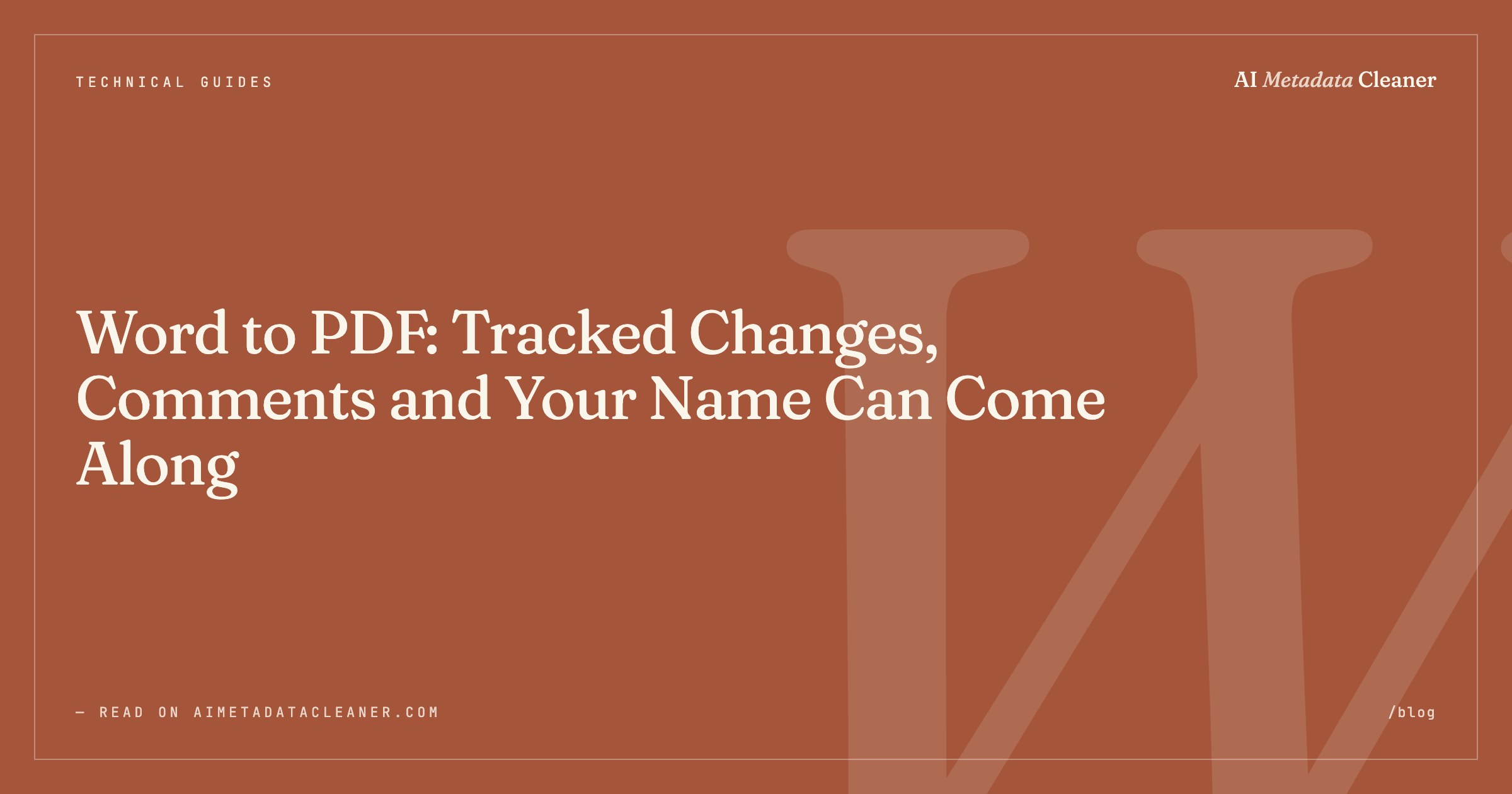 Word to PDF: Tracked Changes, Comments and Your Name Can Come Along — illustration